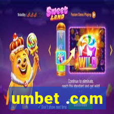 umbet .com